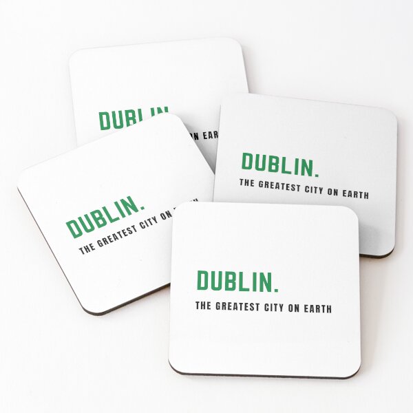 Item preview, Dublin is the greatest city on earth designed and sold by FineArc.