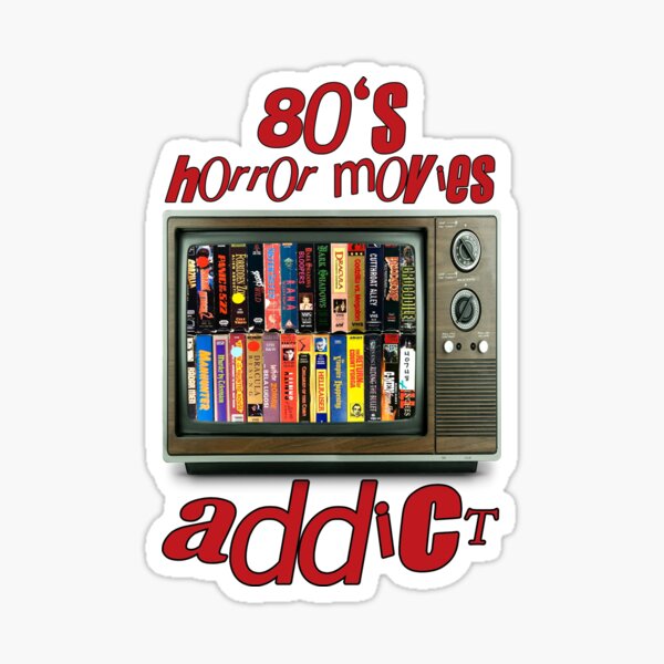Old School Horror Addict 02 Sticker