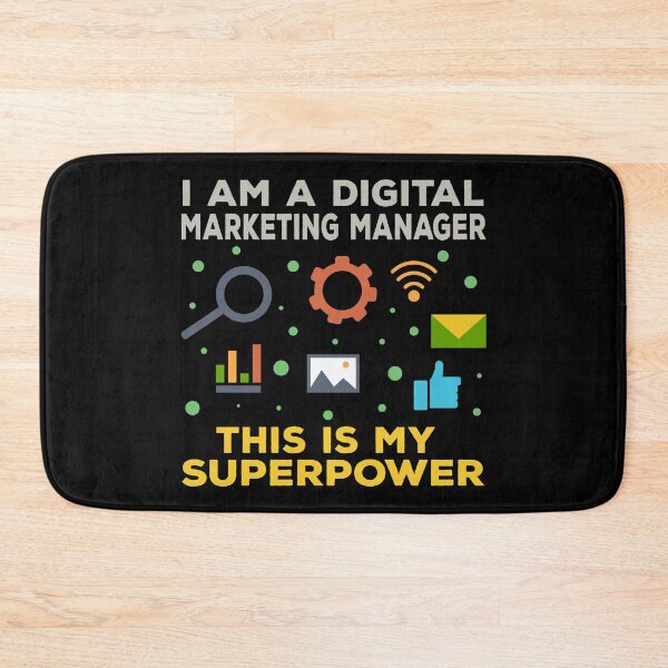 Item preview, I am a digital marketing manager this is my superpower, funny superpower lovers, job, humor, joke, meme, superhero worker designed and sold by SGS-.
