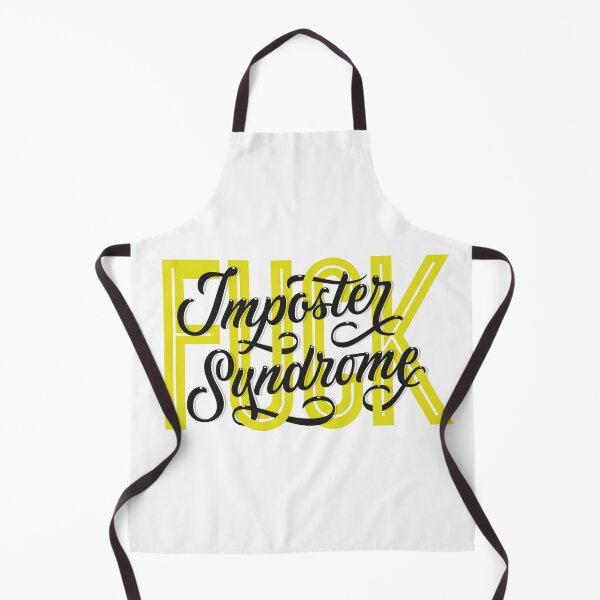 Item preview, Fuck Imposter Syndrome designed and sold by manuelrosin.