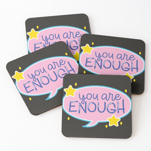 Item preview, YOU ARE ENOUGH QUOTE designed and sold by CreatorWorld29.