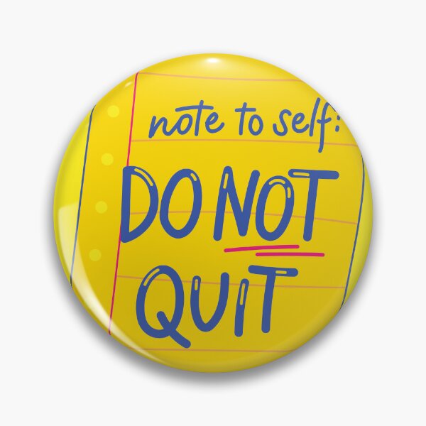 Item preview, DO NOT QUIT designed and sold by CreatorWorld29.