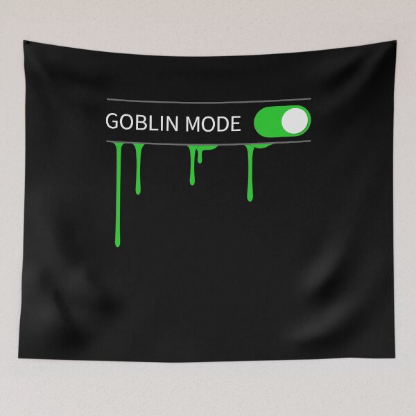 Item preview, Goblin Mode designed and sold by ClickForMore.