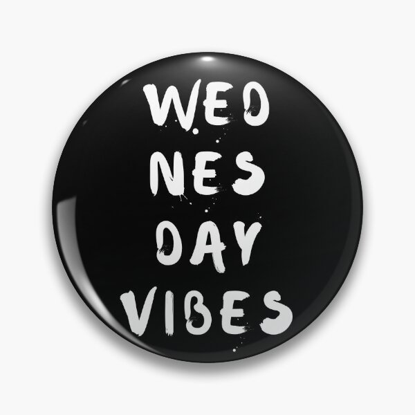 Item preview, Wednesday Vibes | Get Your Wednesday Mood On designed and sold by SpeakLifeHQ.