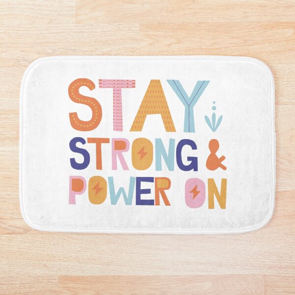 Item preview, STAY STRONG AND POWER ON QUOTE designed and sold by CreatorWorld29.