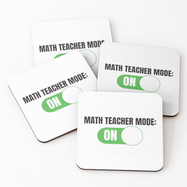 Item preview, Math Teacher Mode: ON (For Light Background) designed and sold by thecatcouch.