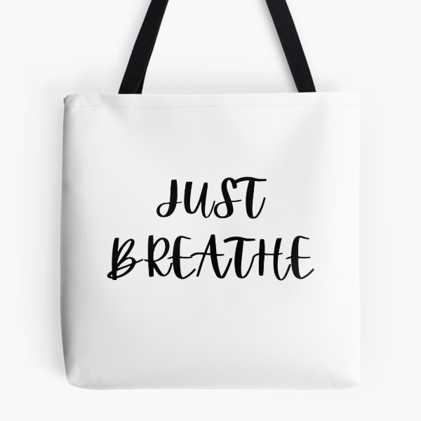 Item preview, JUST BREATHE designed and sold by Cthuluhops.