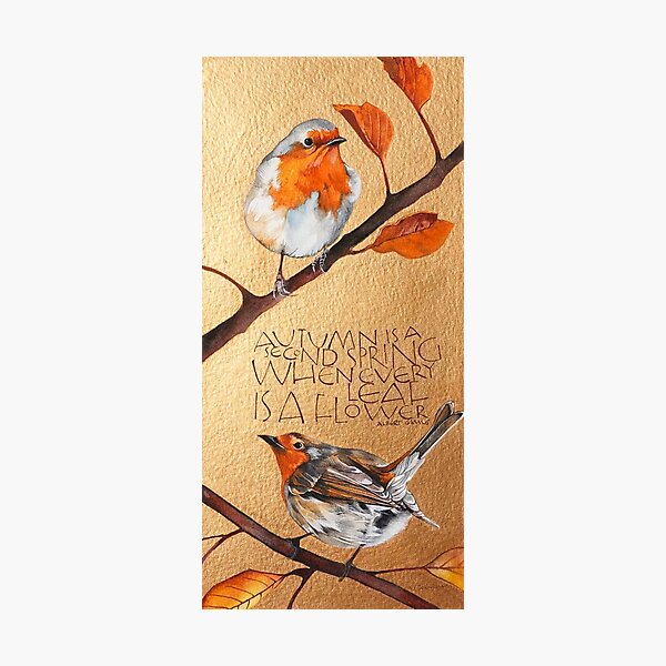 Item preview, Autumn in a second spring when every leaf is a flower. Albert Camus designed and sold by samcannon.