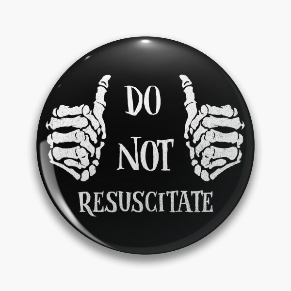 Item preview, Do Not Resuscitate designed and sold by DugMcFug.