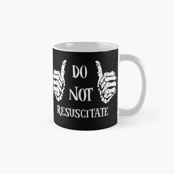 Item preview, Do Not Resuscitate designed and sold by DugMcFug.