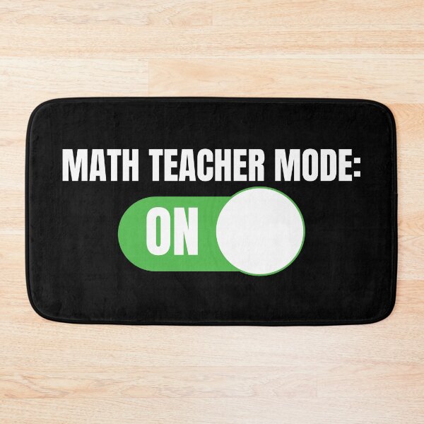 Item preview, Math Teacher Mode: ON (For Dark Background) designed and sold by thecatcouch.