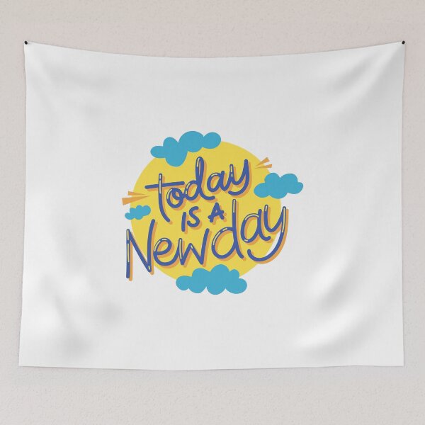Item preview, TODAY IS A NEW DAY QUOTE designed and sold by CreatorWorld29.