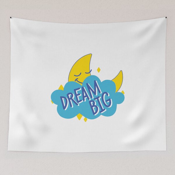 Item preview, DREAM BIG QUOTE designed and sold by CreatorWorld29.
