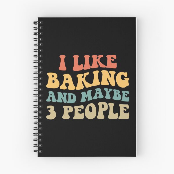 Item preview, I Like Baking And Maybe 3 People II designed and sold by Lemon Pepper.