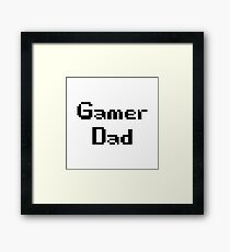 Gamer Dad Framed Print
