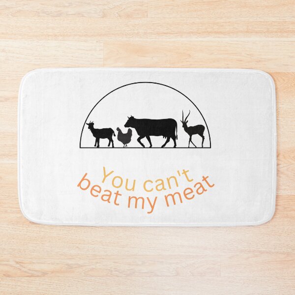 Item preview,  animal, you can't beat my meat designed and sold by Allklassy.