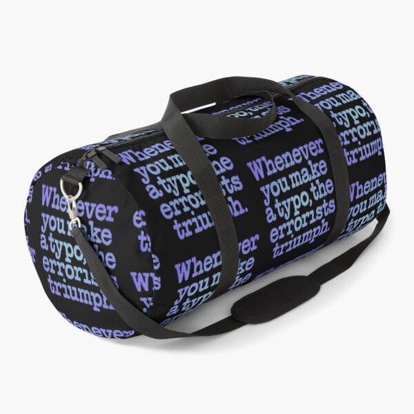 Item preview, Whenever you make a typo, the errorists triumph. v.2 designed and sold by x1brett.