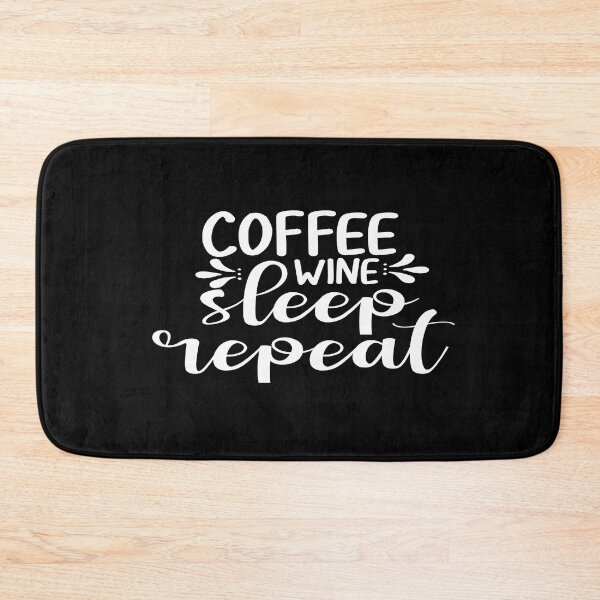 Item preview, Coffee wine sleep repeat designed and sold by phassystore.