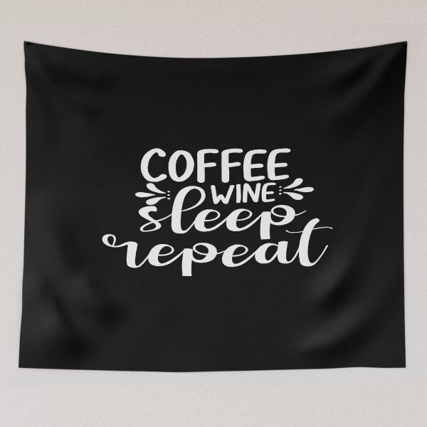 Item preview, Coffee wine sleep repeat designed and sold by phassystore.