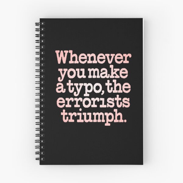 Item preview, Whenever you make a typo, the errorists triumph. v.3 designed and sold by x1brett.