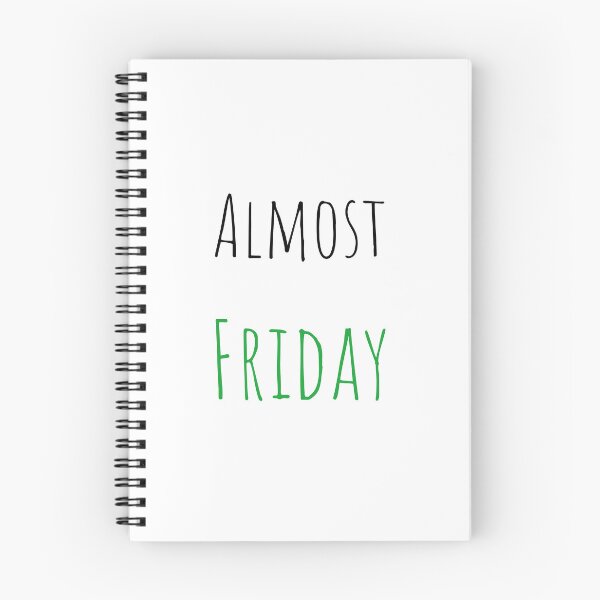 Item preview, Almost Friday designed and sold by FunifyQuotes.