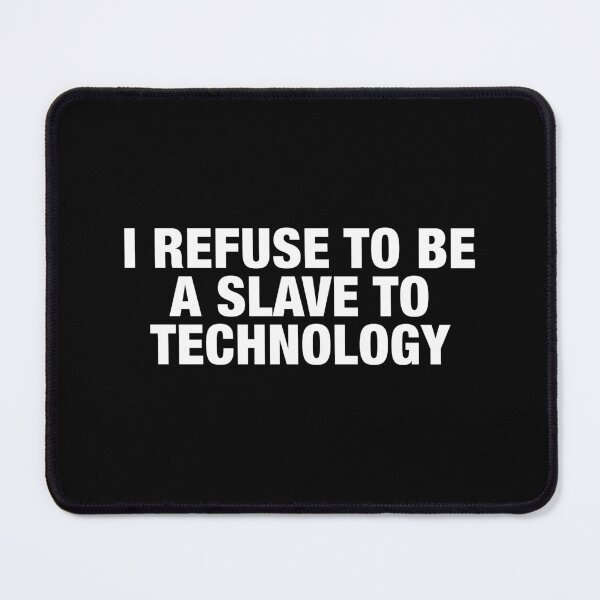 Item preview, Wednesday Addams Quote Slave to Technology designed and sold by FandomPlanet.