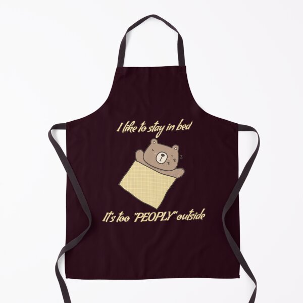 Item preview, I like to stay in bed it's too peoply outside designed and sold by We Grow.