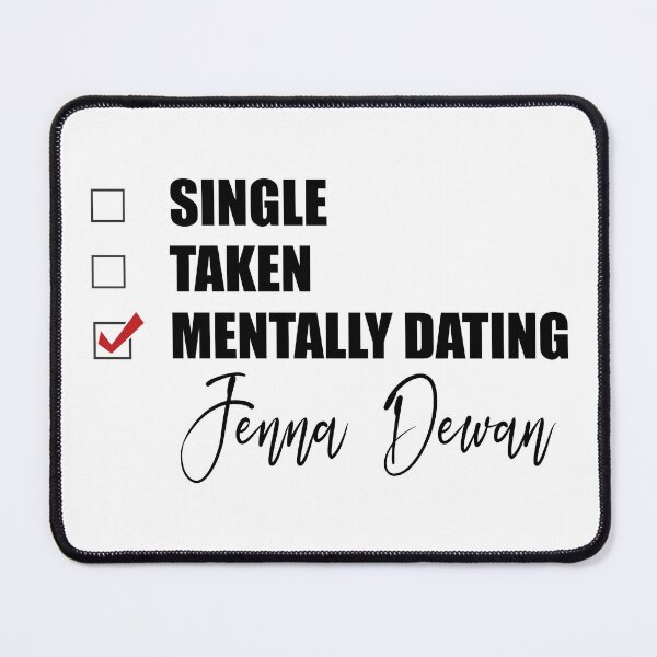 Item preview, Mentally Dating Jenna Dewan designed and sold by Bend-The-Trendd.