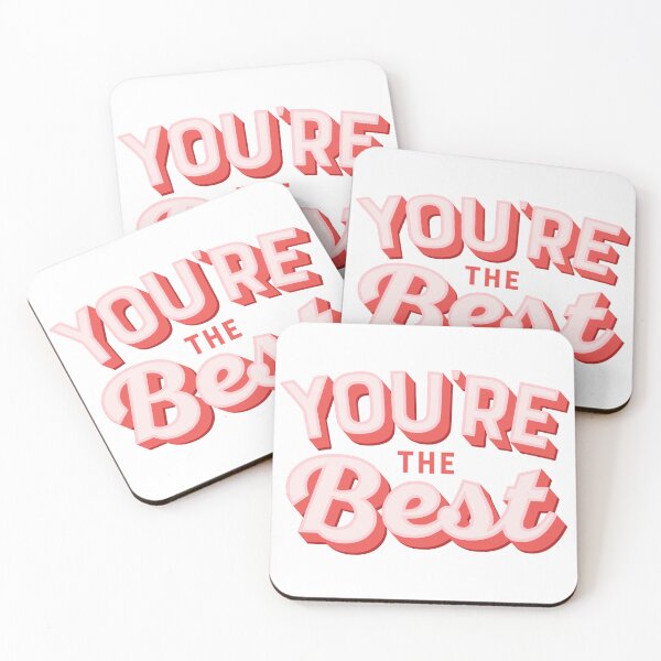 Item preview, YOURE THE BEST QUOTE designed and sold by CreatorWorld29.