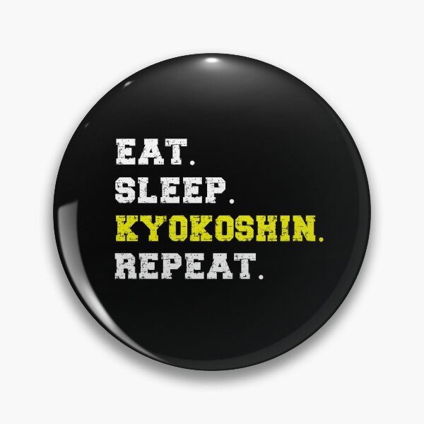 Item preview, Eat Sleep Kyokushin Repeat! Funny Karate Instructor Design - Japanese Martial Art Design For A Karate Lover designed and sold by TheKarateStore.