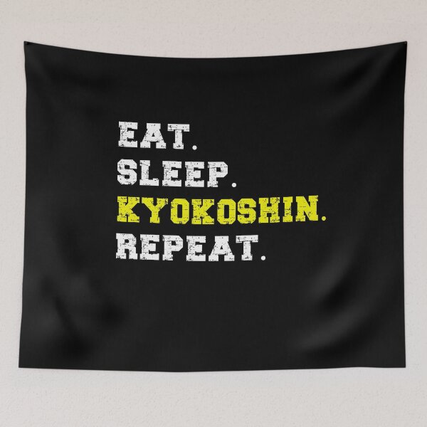 Item preview, Eat Sleep Kyokushin Repeat! Funny Karate Instructor Design - Japanese Martial Art Design For A Karate Lover designed and sold by TheKarateStore.