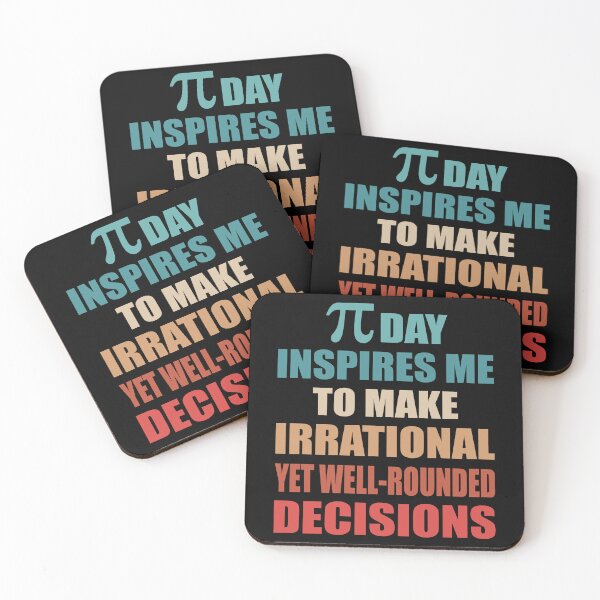 Item preview, Pi Day Inspires Me To Make Irrational Decisions Funny Math designed and sold by TravelScientist.