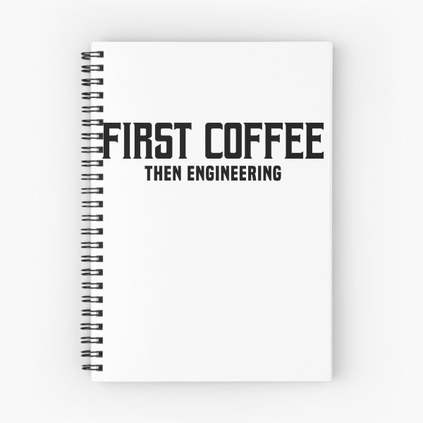 Item preview, First Coffee Then Engineering - Engineer Loves Coffee designed and sold by Blonc-ou.