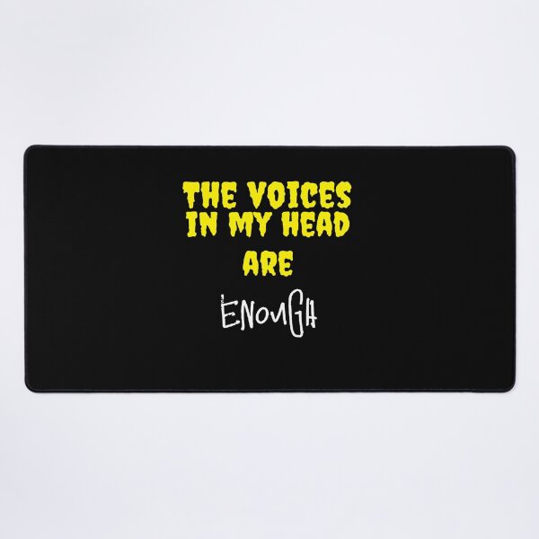Item preview, the voices in my head are enouph designed and sold by aminz4.