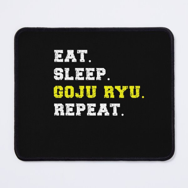 Item preview, Eat Sleep Goju Ryu Repeat! Funny Goju Ryu Karate Instructor Design - Japanese Martial Art Design For A Karate Lover designed and sold by TheKarateStore.