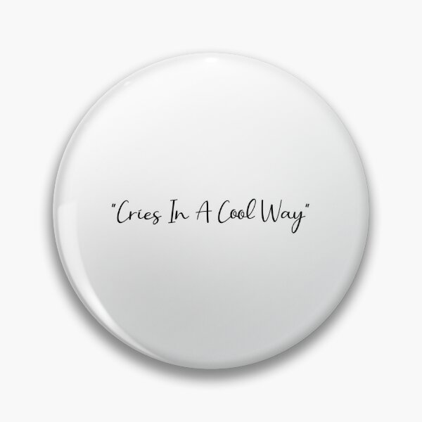 Item preview, Cries In A Cool Way designed and sold by OUSSART ⭐⭐⭐⭐⭐.