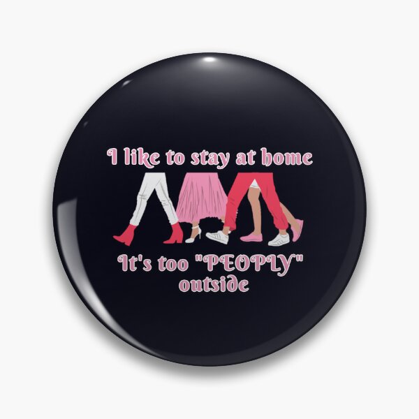 Item preview, I like to stay at home it's too peoply outside designed and sold by We Grow.