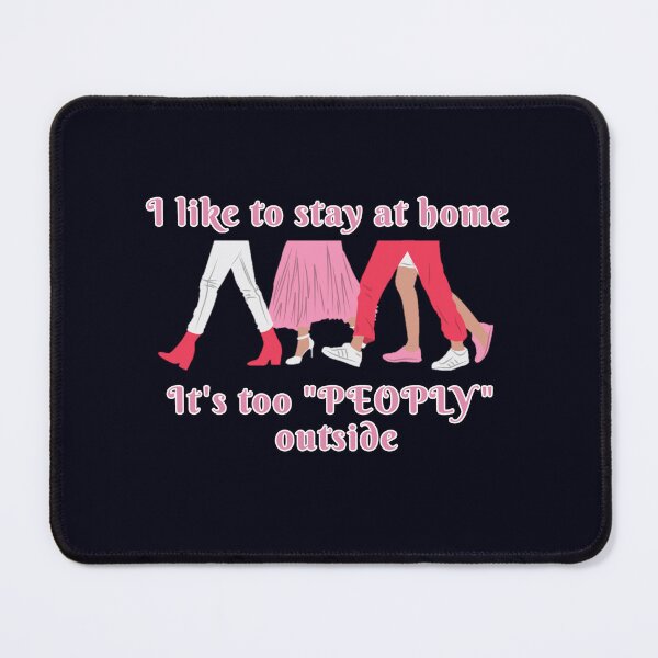 Item preview, I like to stay at home it's too peoply outside designed and sold by We Grow.