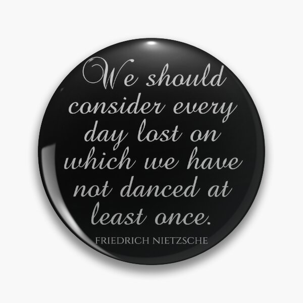 Item preview, Dance Teacher - Friedrich Nietzsche - We Should Consider Every Day Lost On Which We Have Not Danced At Least Once designed and sold by PhiloJourney.