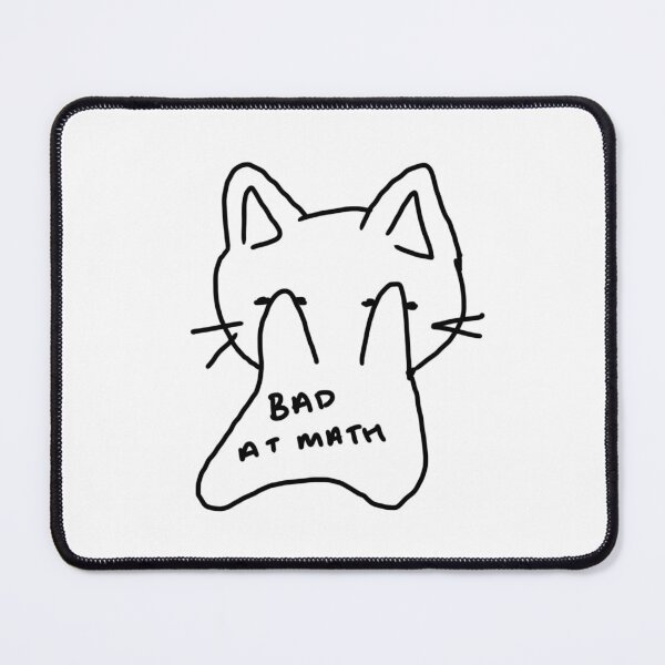 Item preview, Bad At Math Cat designed and sold by WildeStudio.