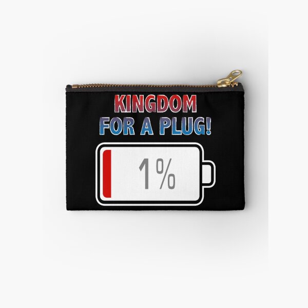 Artikelvorschau, Königreich für einen Stecker mit Batterie bei 1% entworfen und verkauft von Moodific.