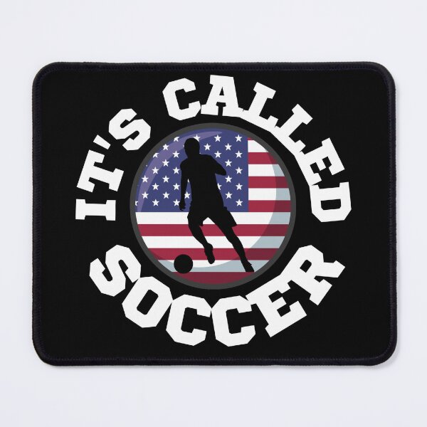 Item preview, It's Called Soccer designed and sold by Printshac.