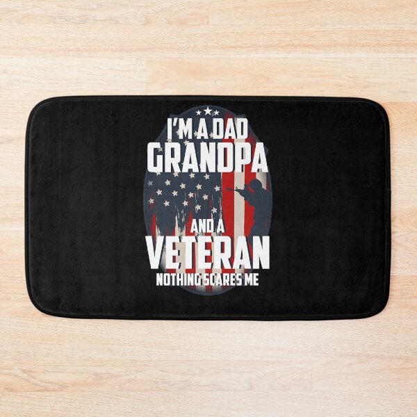 Item preview, I'am a Dad Grandpa and a Veteran Nothing scares me USA  designed and sold by DosuIsora.