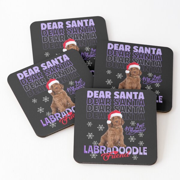 Item preview, DEAR SANTA DON'T FORGET MY BEST FRIEND DOG, LABRADOODLE CHRISTMAS DOG designed and sold by R B Chrystal.