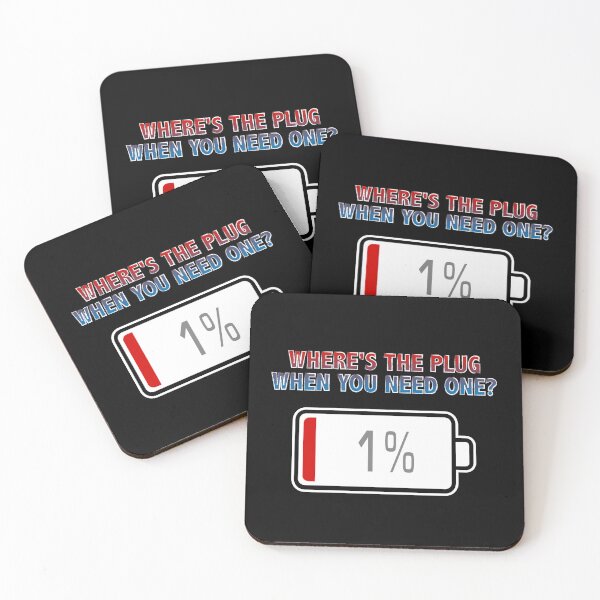 Item preview, Where's the Plug, When You Need One? with Battery at 1% designed and sold by Moodific.