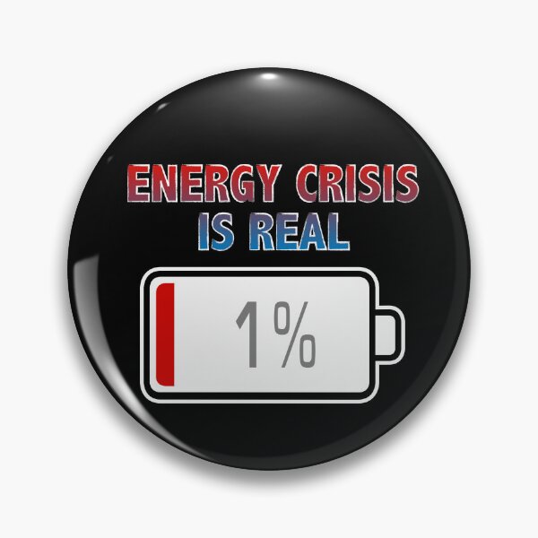 Item preview, Energy Crisis is Real with Battery at 1% designed and sold by Moodific.