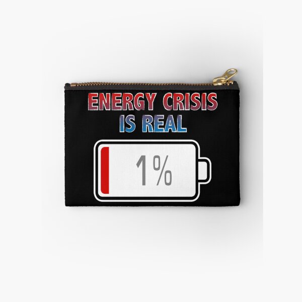 Item preview, Energy Crisis is Real with Battery at 1% designed and sold by Moodific.