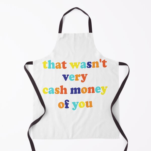 Item preview, that wasn't very cash money of you designed and sold by WilliamsGFX.