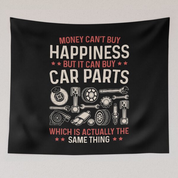 Item preview, Money Can't Buy Happiness but It Can Buy Car Parts Funny Car Guy Auto Mechanic designed and sold by abulfaruque.