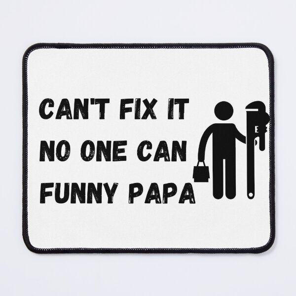 Item preview, If Grandpa Cant Fix It No One Can Funny Papa designed and sold by ABDFRTRENDS ⭐⭐⭐⭐⭐.